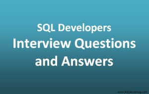 SQL Developers Interview Questions and Answers for Freshers – Part 1